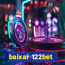 baixar 122bet